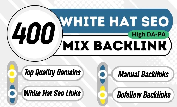 400 High Quality Mix Dofollow Backlinks High DA PA