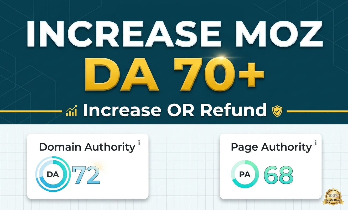 I Will Increase Your Website Domain Authority DA to 70+