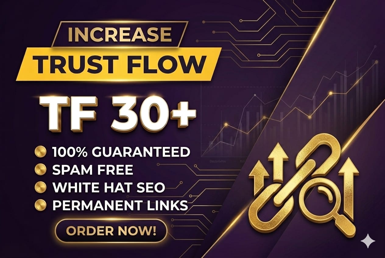 I will Increase Majestic Trust Flow TF 30 Plus of URL