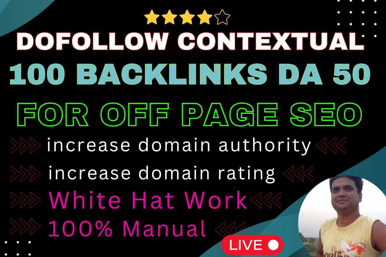 da 50 dofollow contextual 100 backlinks for off page seo increase domain authority and domain rating