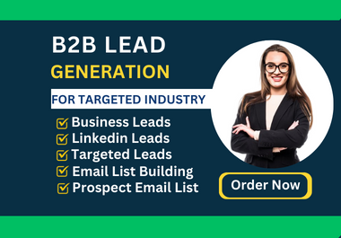 I will do targeted b2b lead generation, linkedin research ,email listing