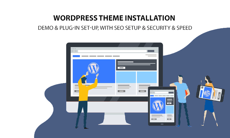 I will install wordpress theme, customize and import demo