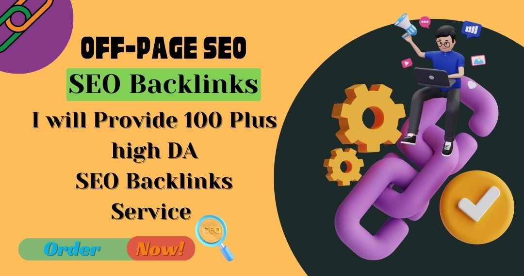 I will Provide 100 Plus high DA SEO Backlinks Service 