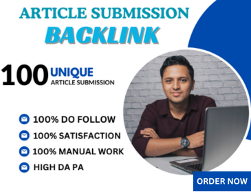 I Will Provide 100 Unique Article Submission Backlink With High Authority Sites