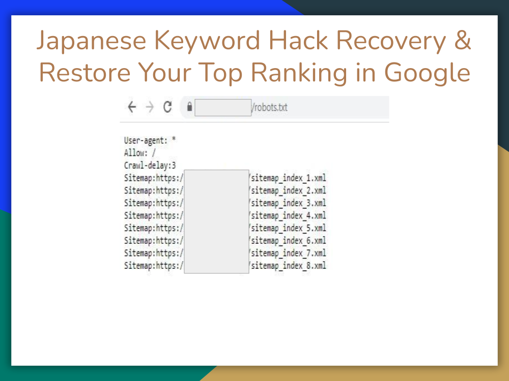 You will get Japanese Keyword Hack Recovery | Restore Your Top Ranking in Google