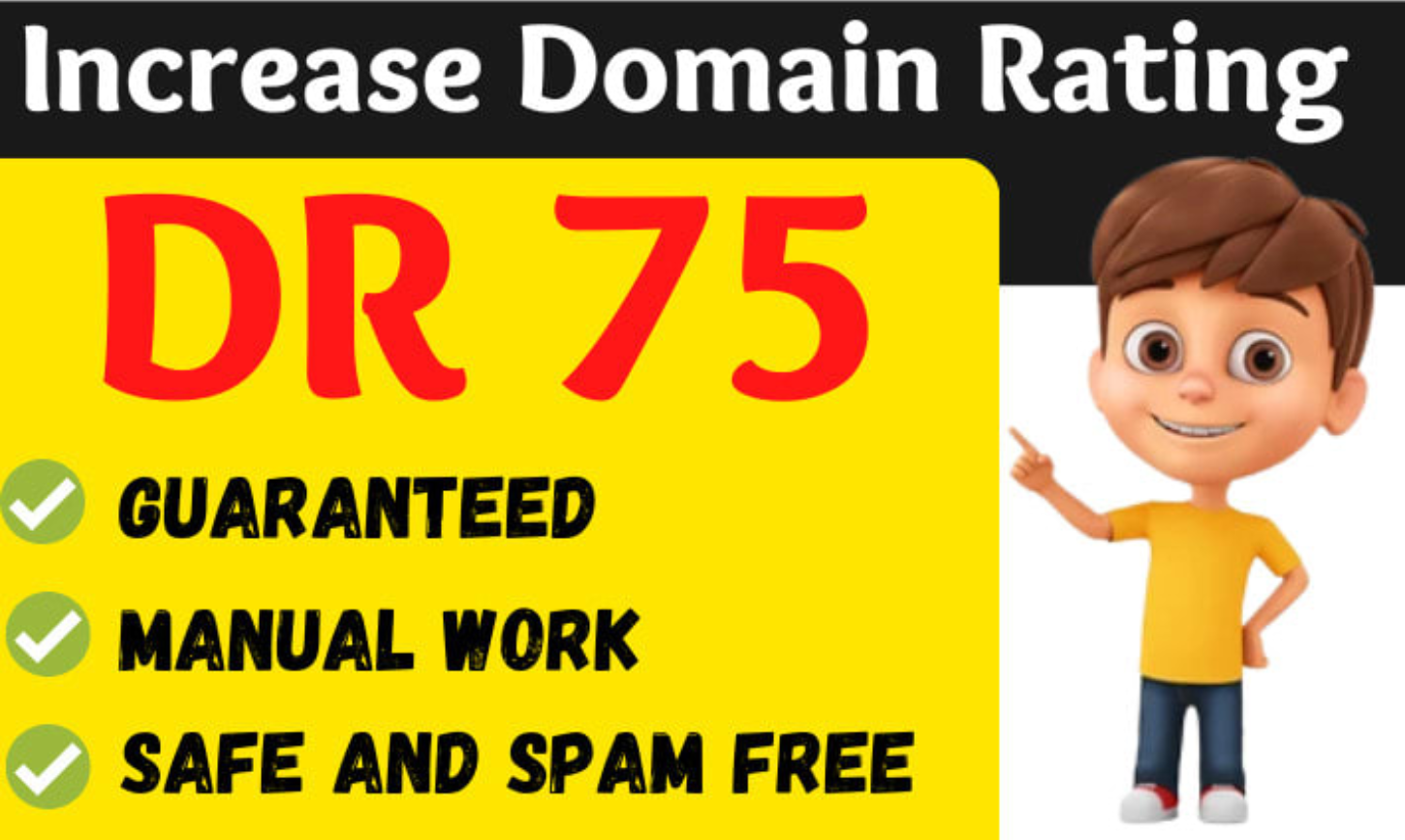 Boost Ahrefs DR 75 of Website with SEO backlinks Guaranteed Results 