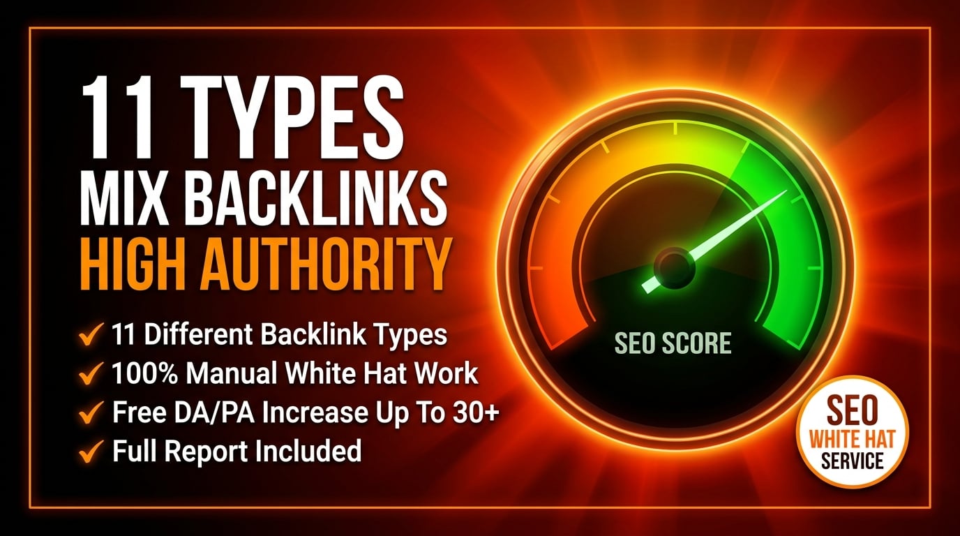 I will provide 11 types 200 high authority manual white hat mix backlinks