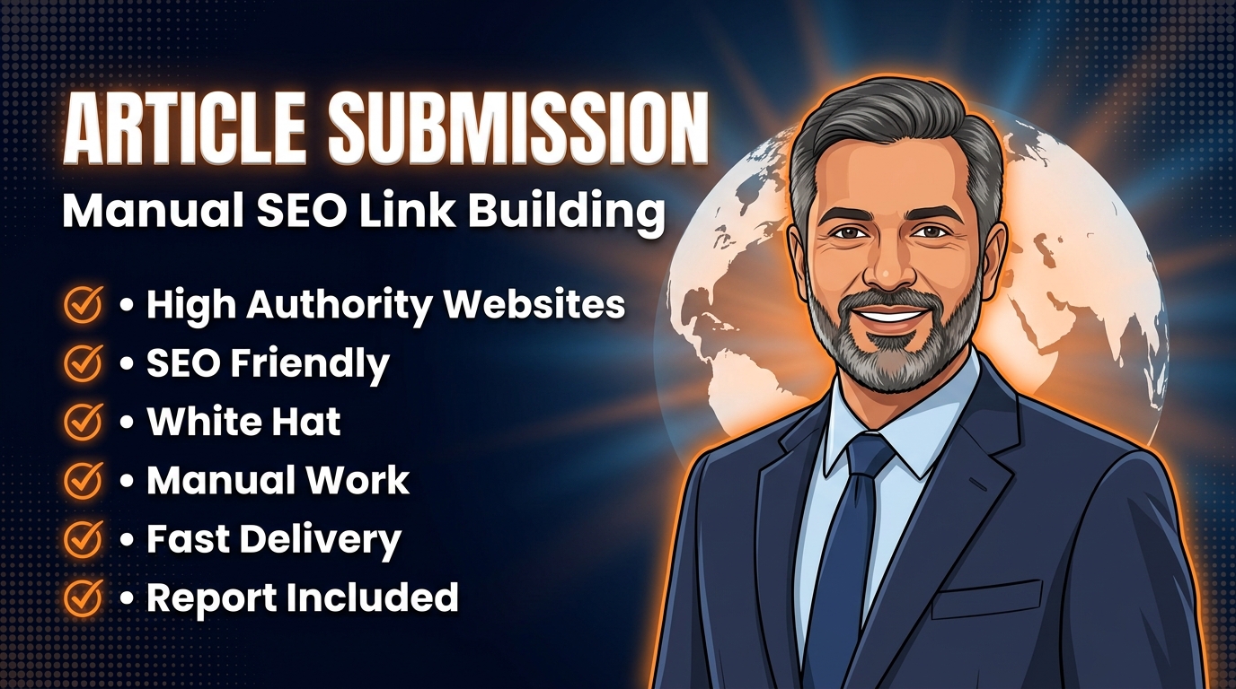 I Will Build 35 High Quality Dofollow SEO-Friendly Article Submission Backlinks