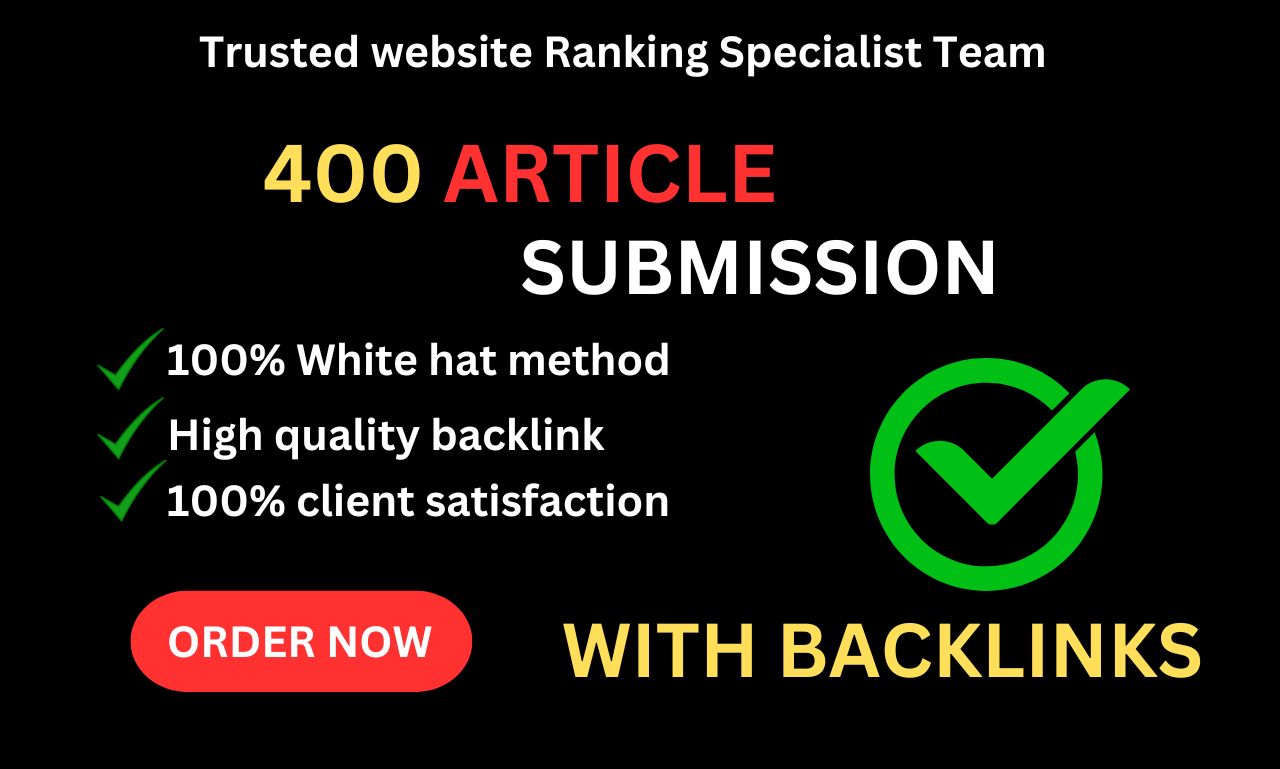 I Will Do Best Article Submission High Quality With B...