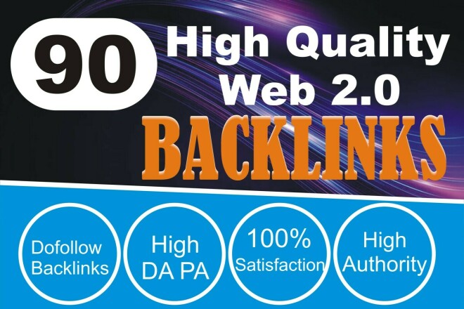 90 High Quality WEB2.0 Backlinks Boost Your Website&r...