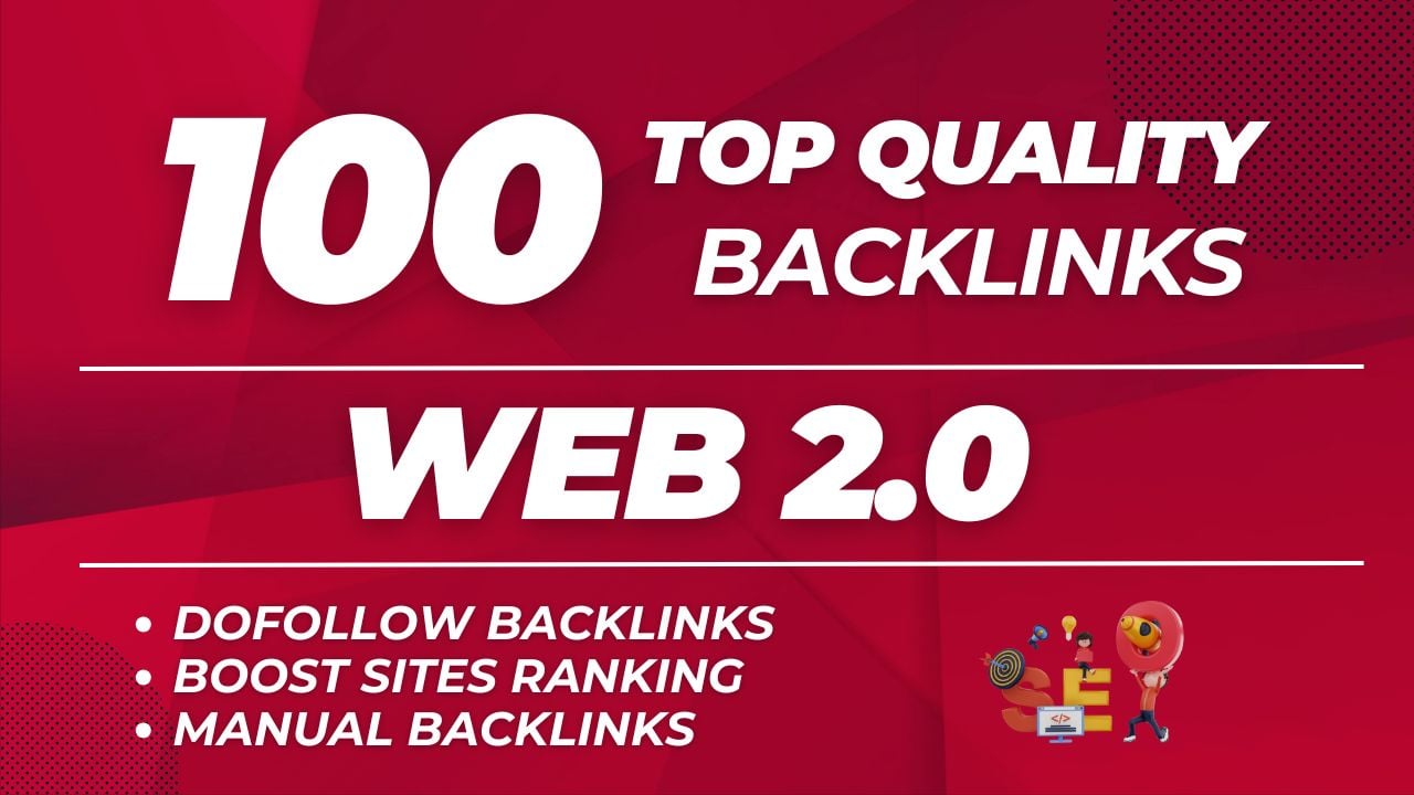 100 Top Quality Web 2.0 Backlinks High DA LInks For G...