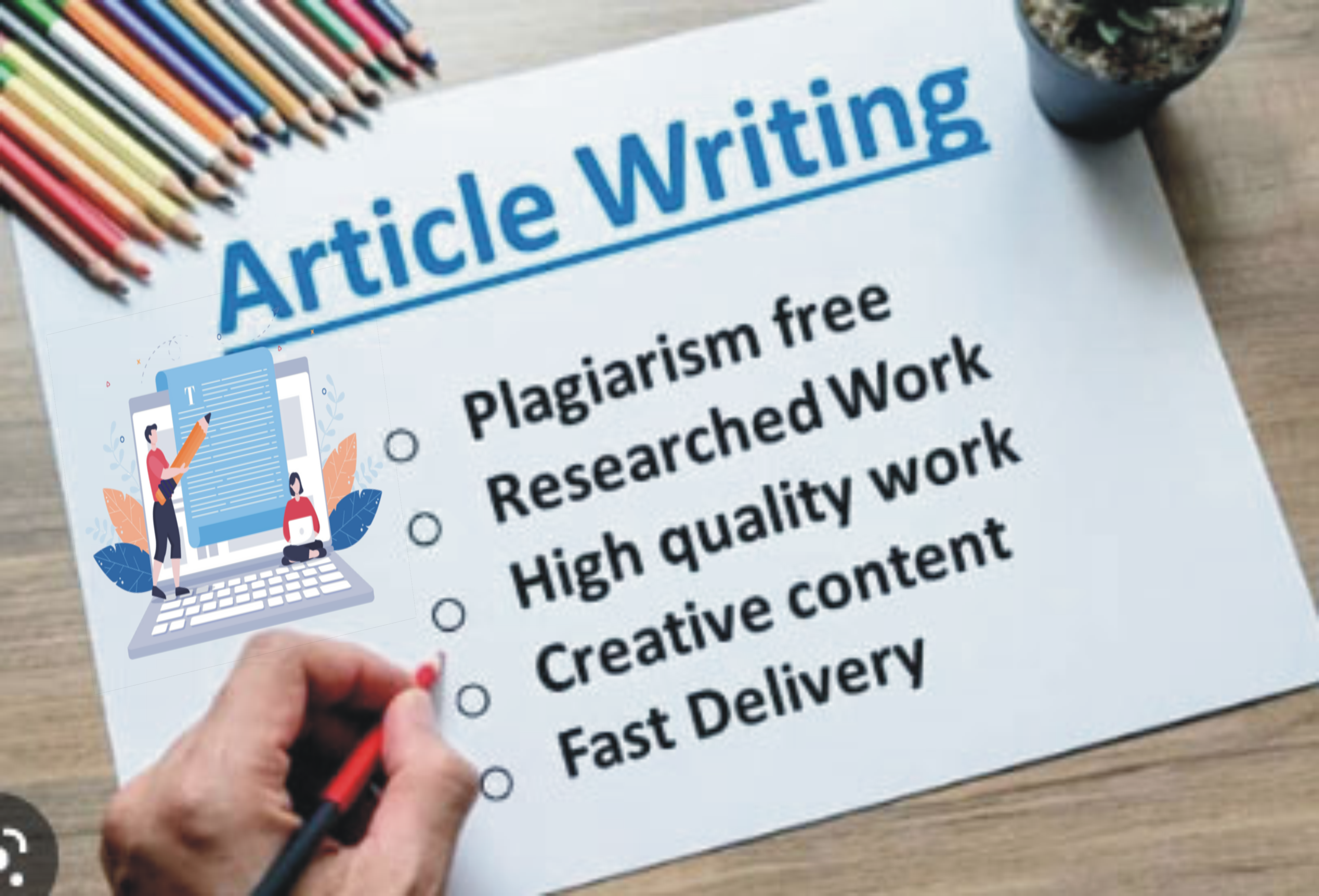 I Will Write a High-Quality 500to1000to1500 Words Article on Any Topic