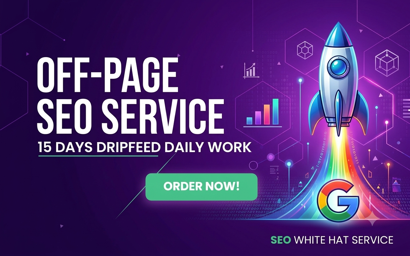 Update PACKAGE 2026 Provide a Steady 15 Days Dripfeed Daily Off-Page SEO Service