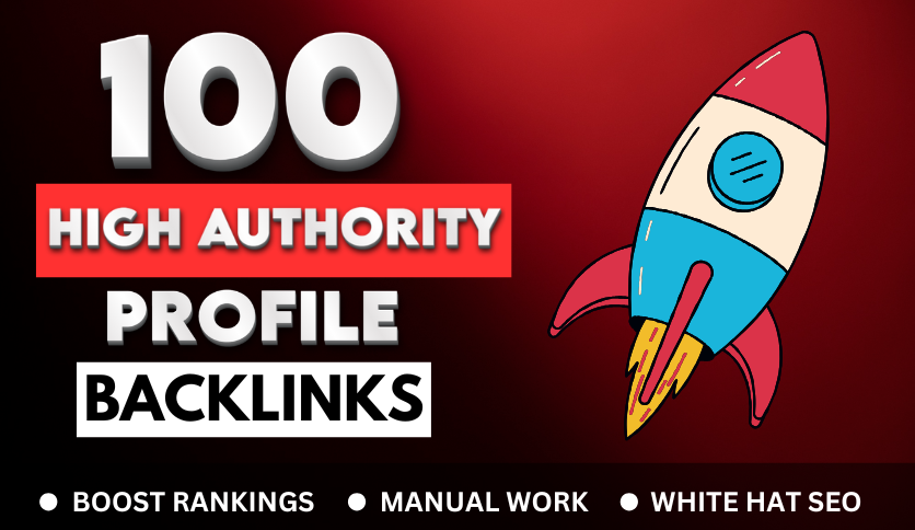 100 High Domain Authority SEO Profile Backlinks
