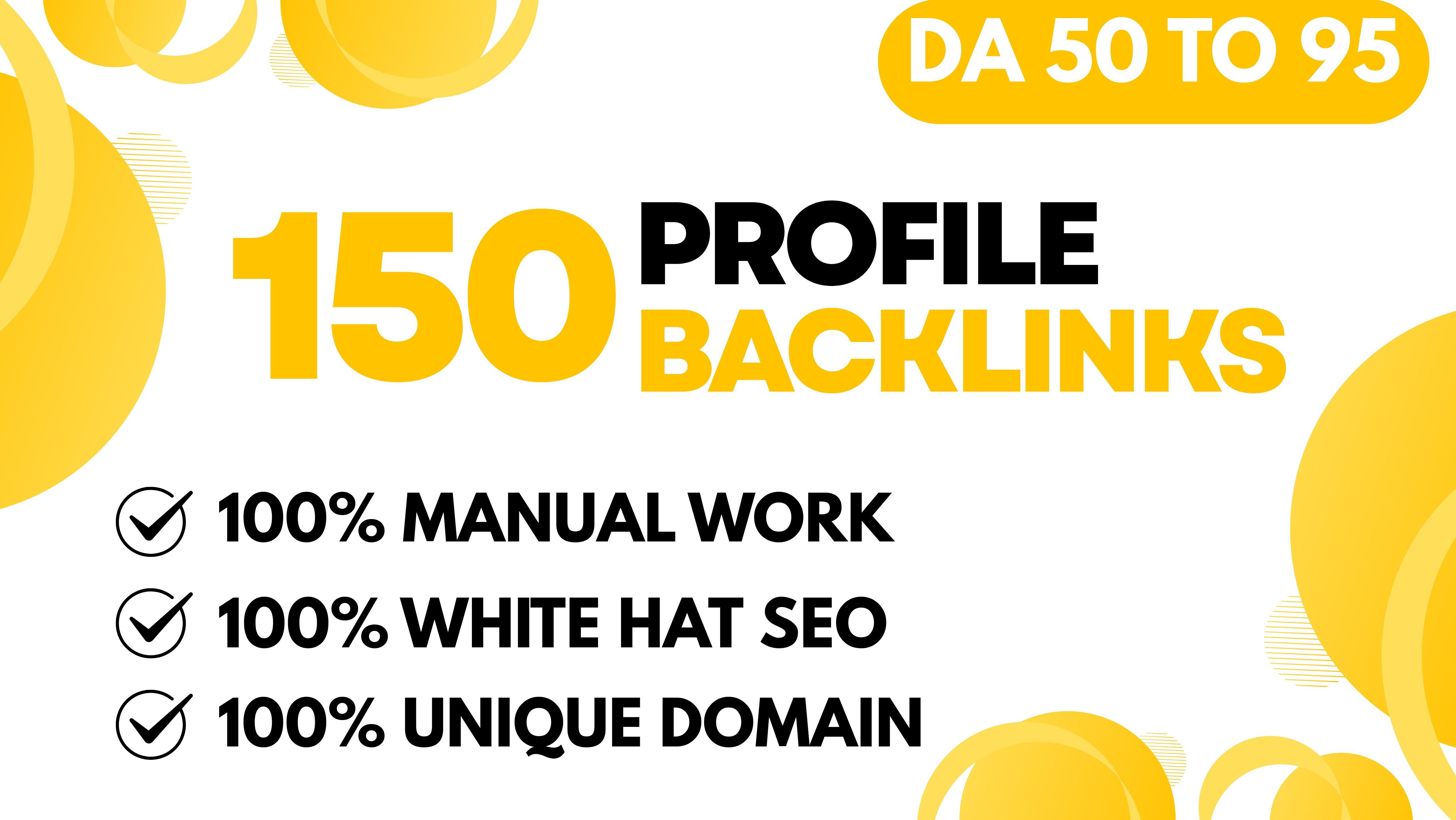 Skyrocket Your SEO with High Quality 150 Profile Backlinks DA 50-95 Manual Links