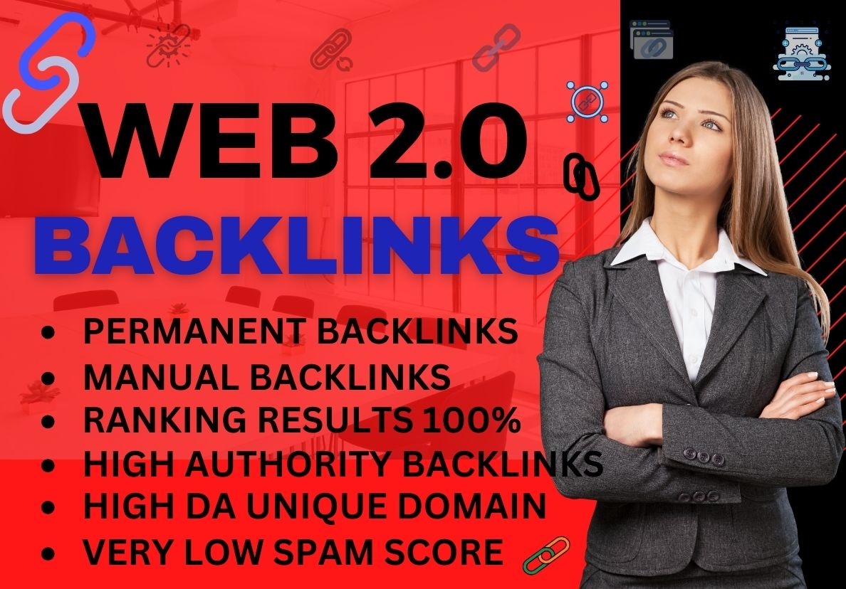 I will create 50 high-quality, high Domain Authority (DA) Web 2.0 backlinks to boost your website's 