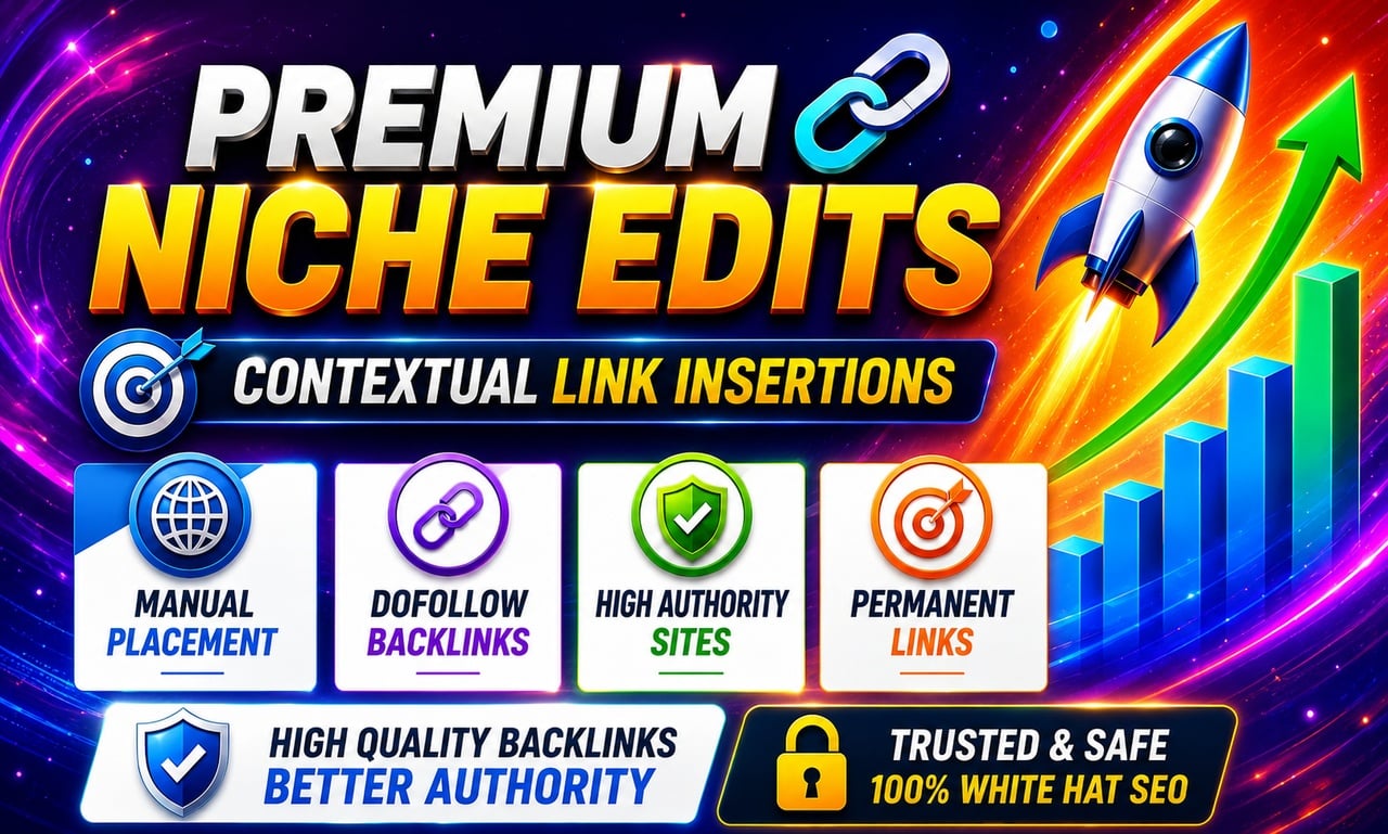  I Will Build 5 Premium Niche Edits Link Insertions for Better Google Rankings