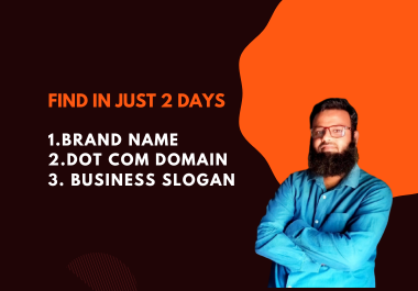 I will create winning brand name with dot com domain and slogan