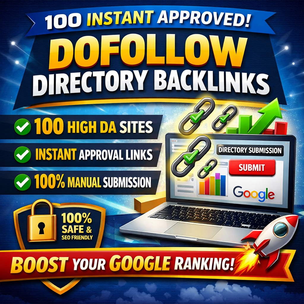 I will create 100 instant approved dofollow directory backlinks for SEO