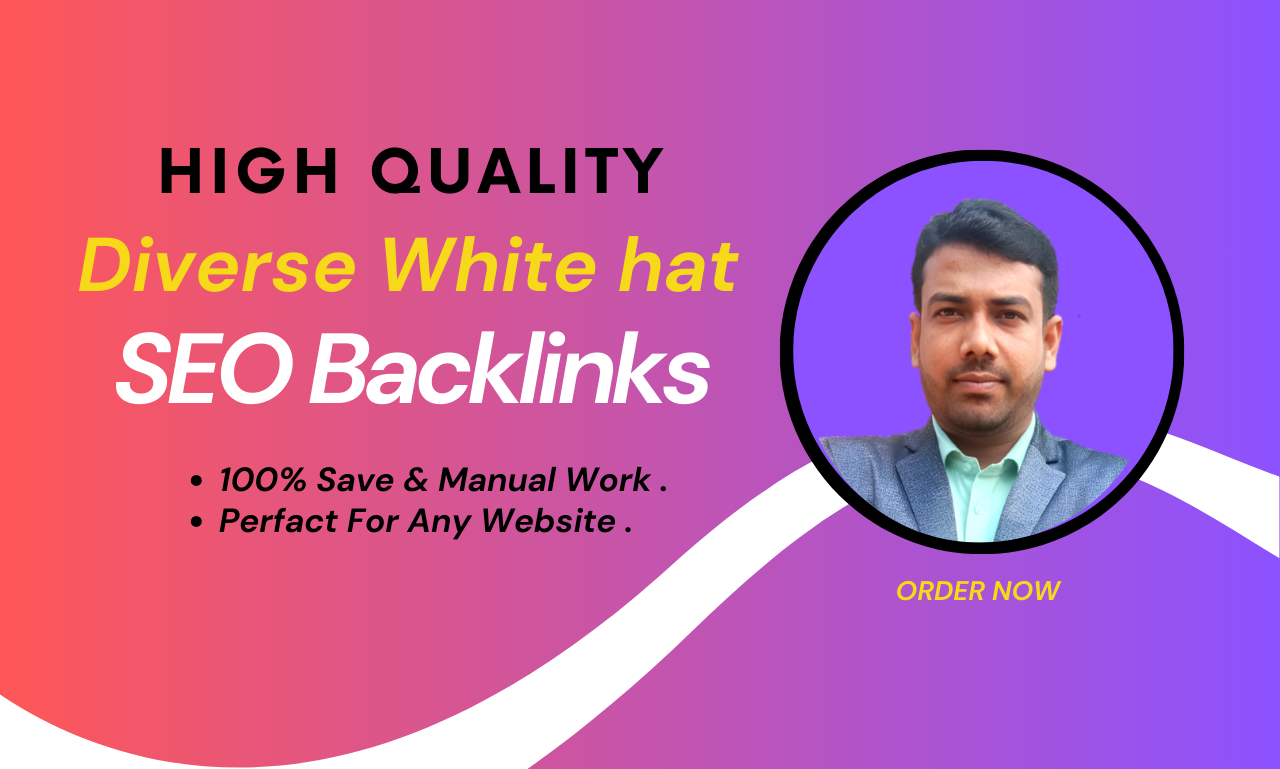 300 Diverse White Hat SEO Backlinks for Organic Traff...
