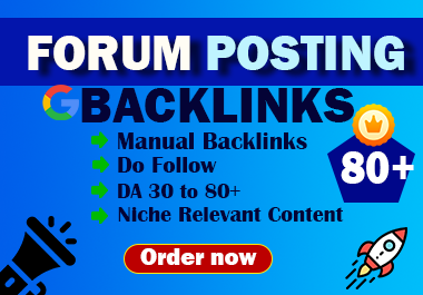 80+ High-Quality Forum Posting Backlinks for SEO &ndash; Boost Rankings & Drive Traffic