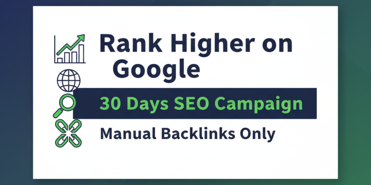 Rank Your Website on Google with 30 Days SEO Backlinks (Manual Work)