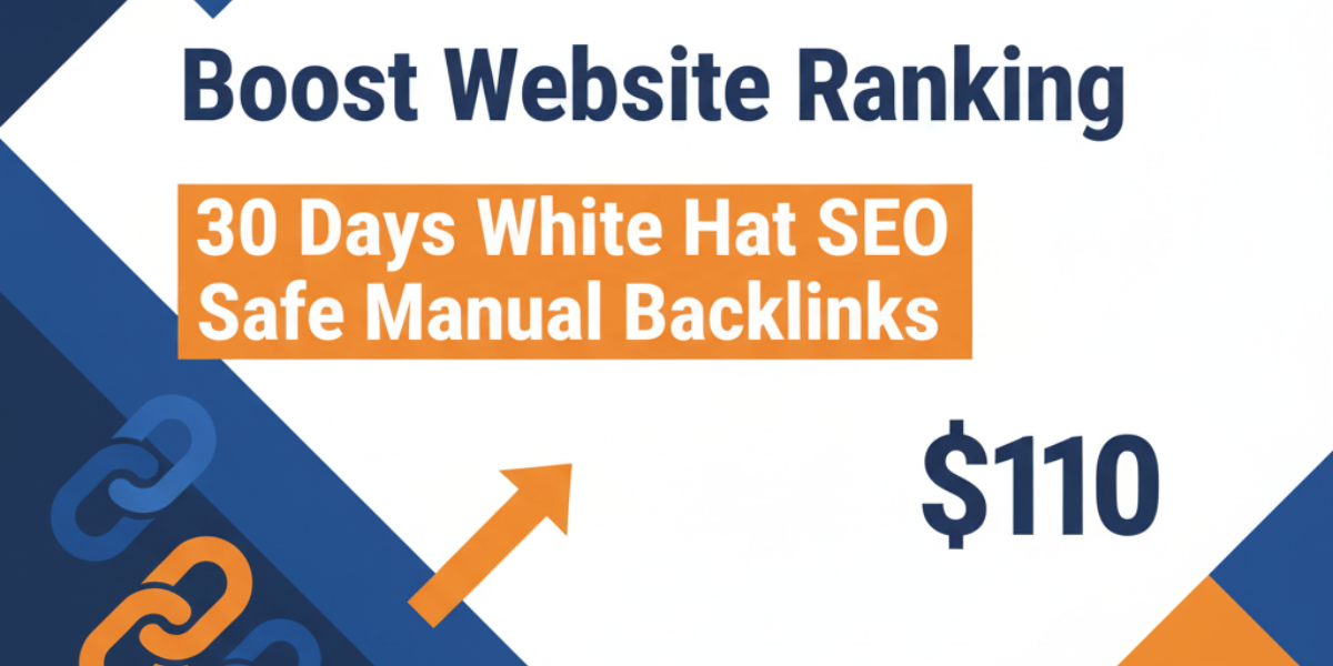Rank Your Website on Google with 30 Days SEO Backlinks (Manual Work)