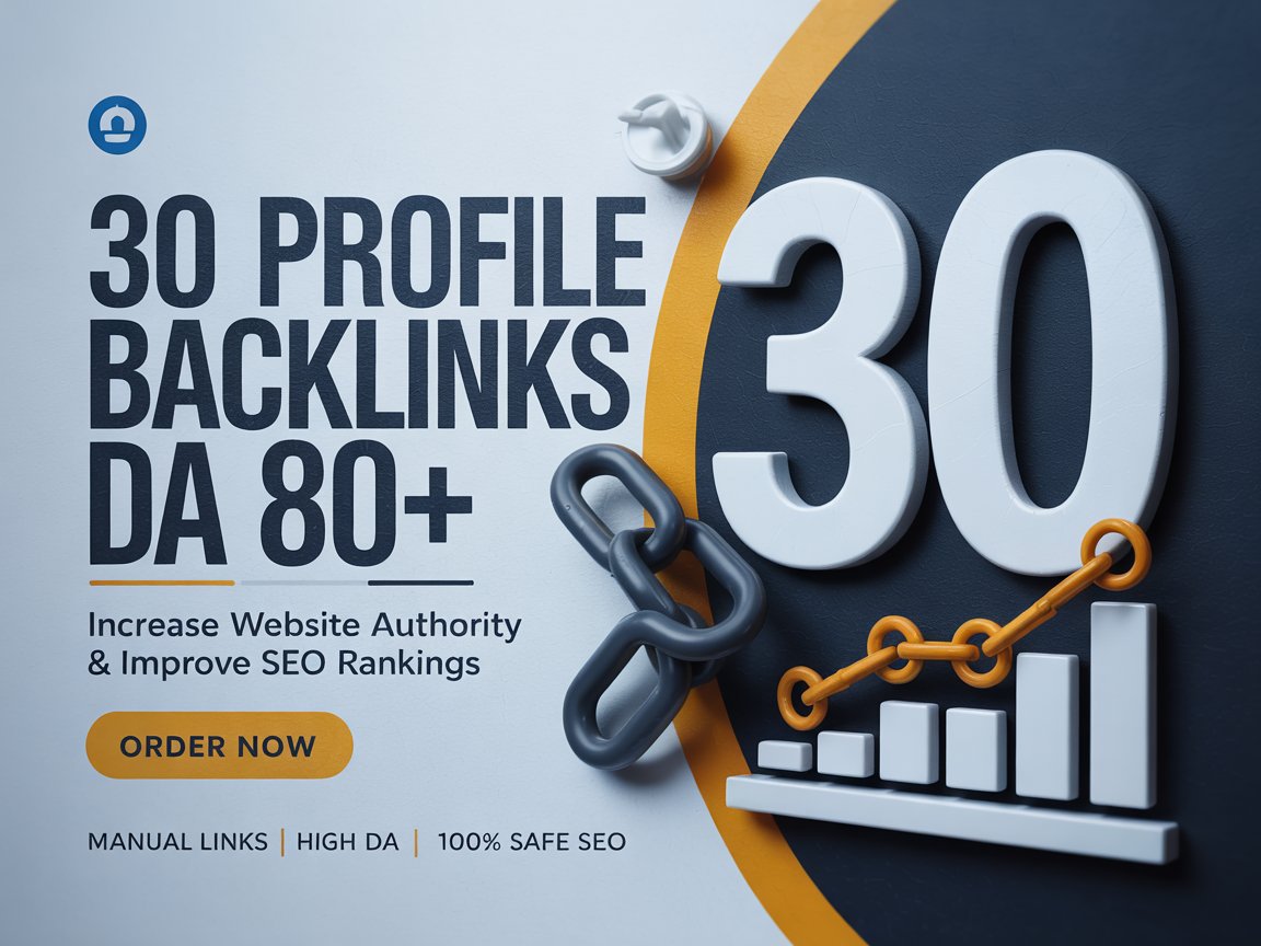 Get 30 Premium Profile Backlinks DA 80+ White Hat SEO