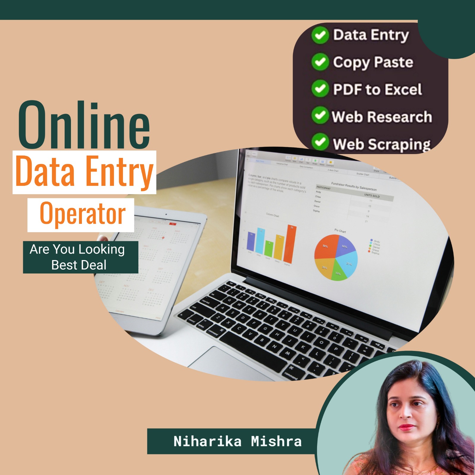 I will be your full time data operator