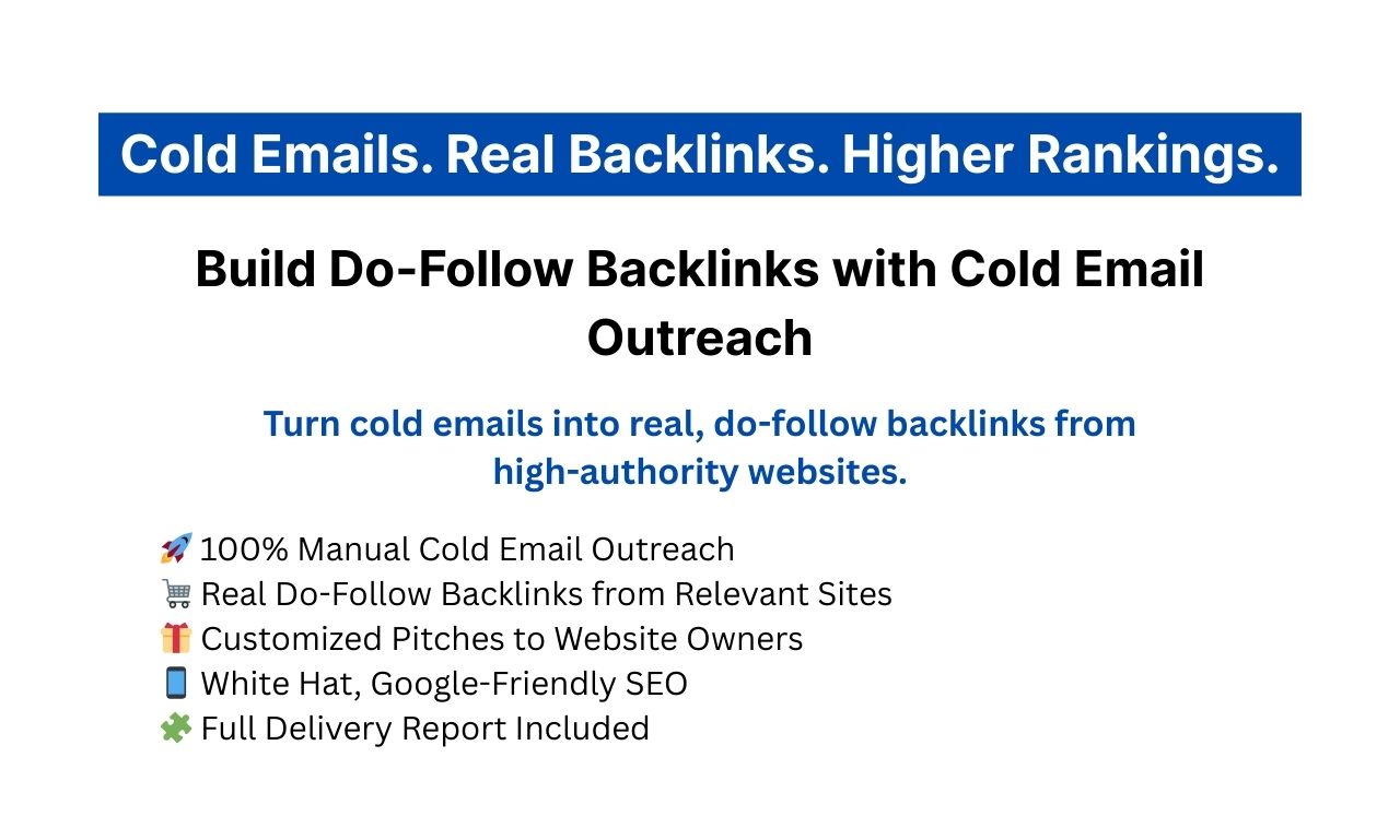 I will do cold email outreach for building do follow backlinks