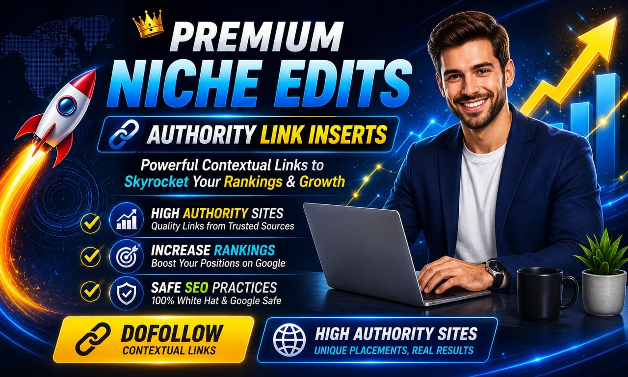 I Will Build 5 Premium Niche Edit Link Insertions for Higher Google Rankings