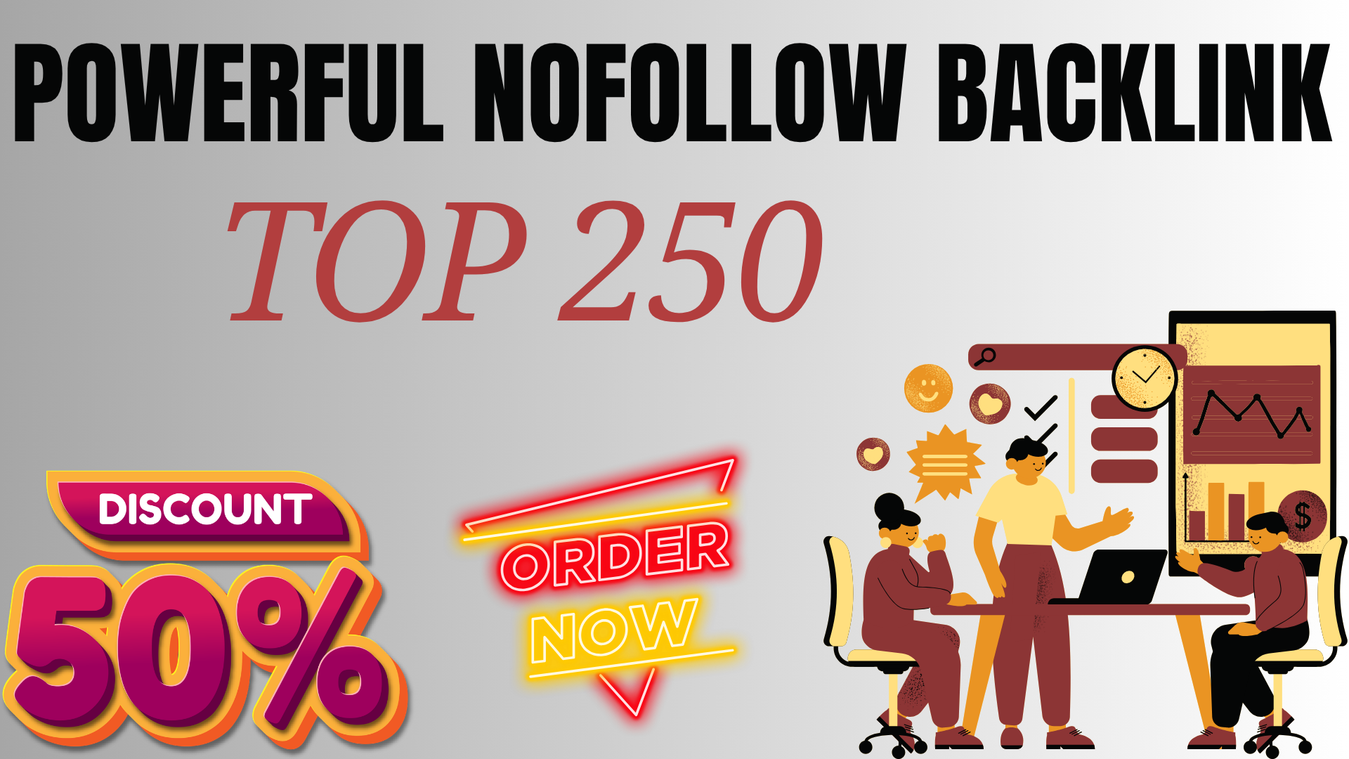 Get 250 Powerful NOFOLLOW Backlinks for Improved SEO