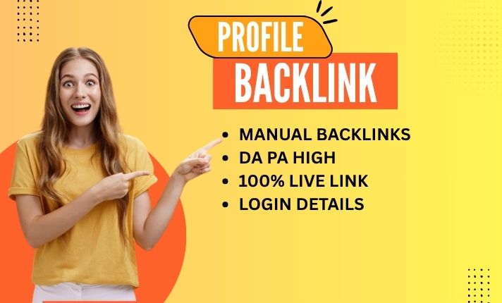 I Will create 120 high-quality SEO profile backlinks manually DA 90+ for google top ranking 