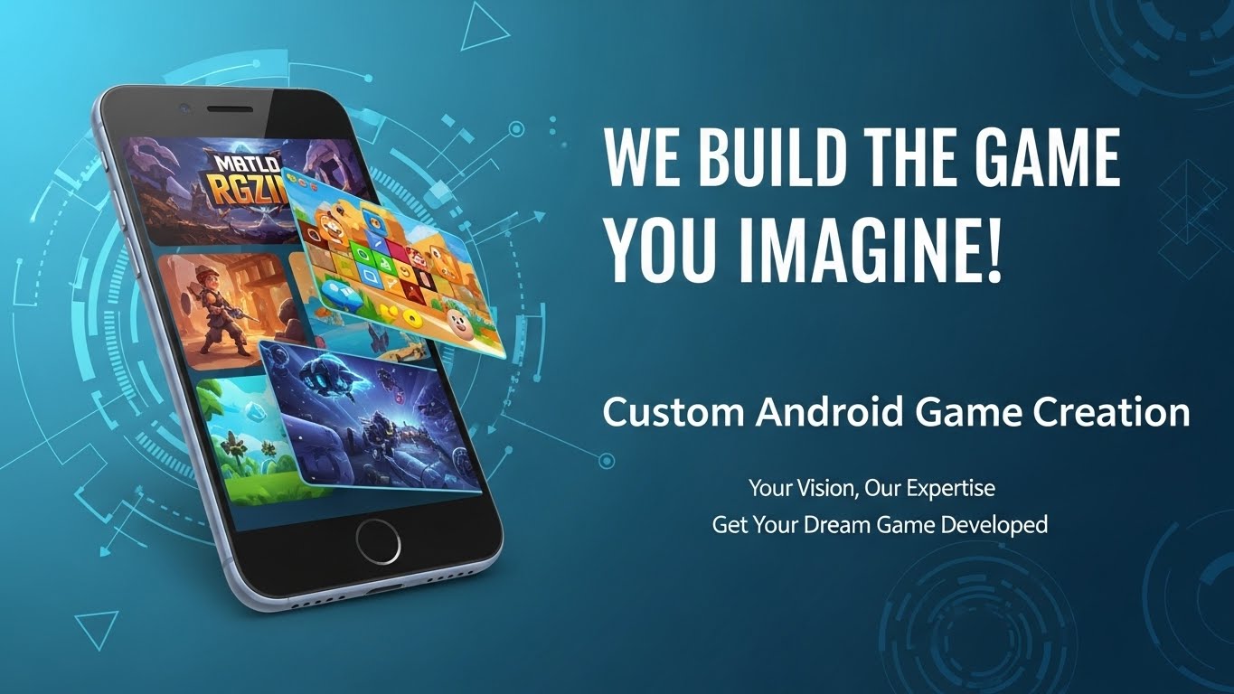 I Will Create a Custom Android Game With Stunning Graphics