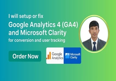 I will setup or fix Google Analytics 4 (GA4) and Micro Clarity for conversion and user tracking