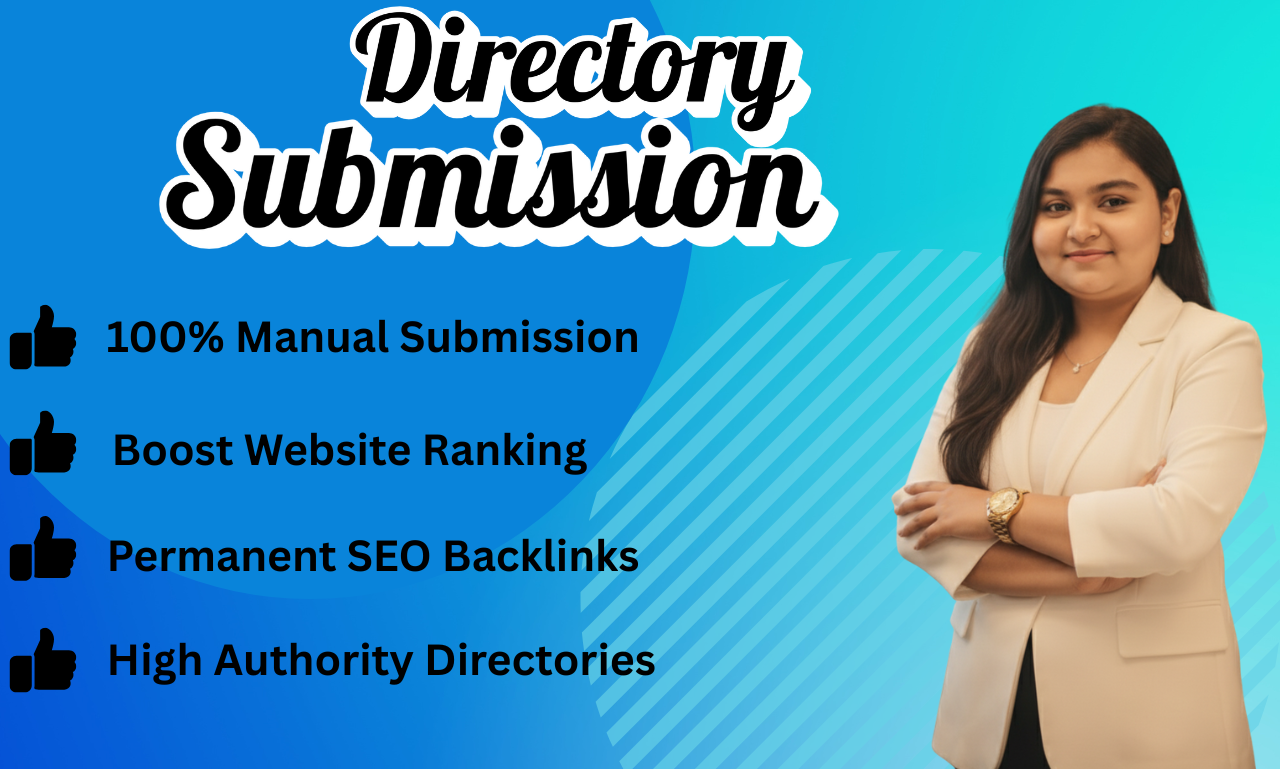 I Will Do 100% Manual 50 Directory Submission To High Authority Sites