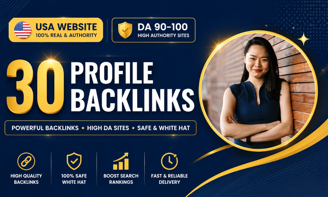 30 Fast Ranking with High Quality USA Profile Backlinks