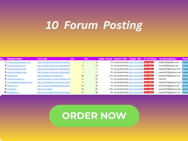 I will provide 100 Forum Posting backlinks to high DA Website with low spam score