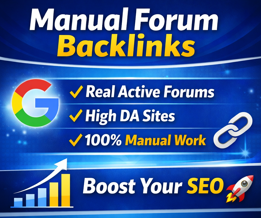 I Will Build 100% Manual Forum Posting Backlinks on Real Active High DA Forums for SEO Ranking