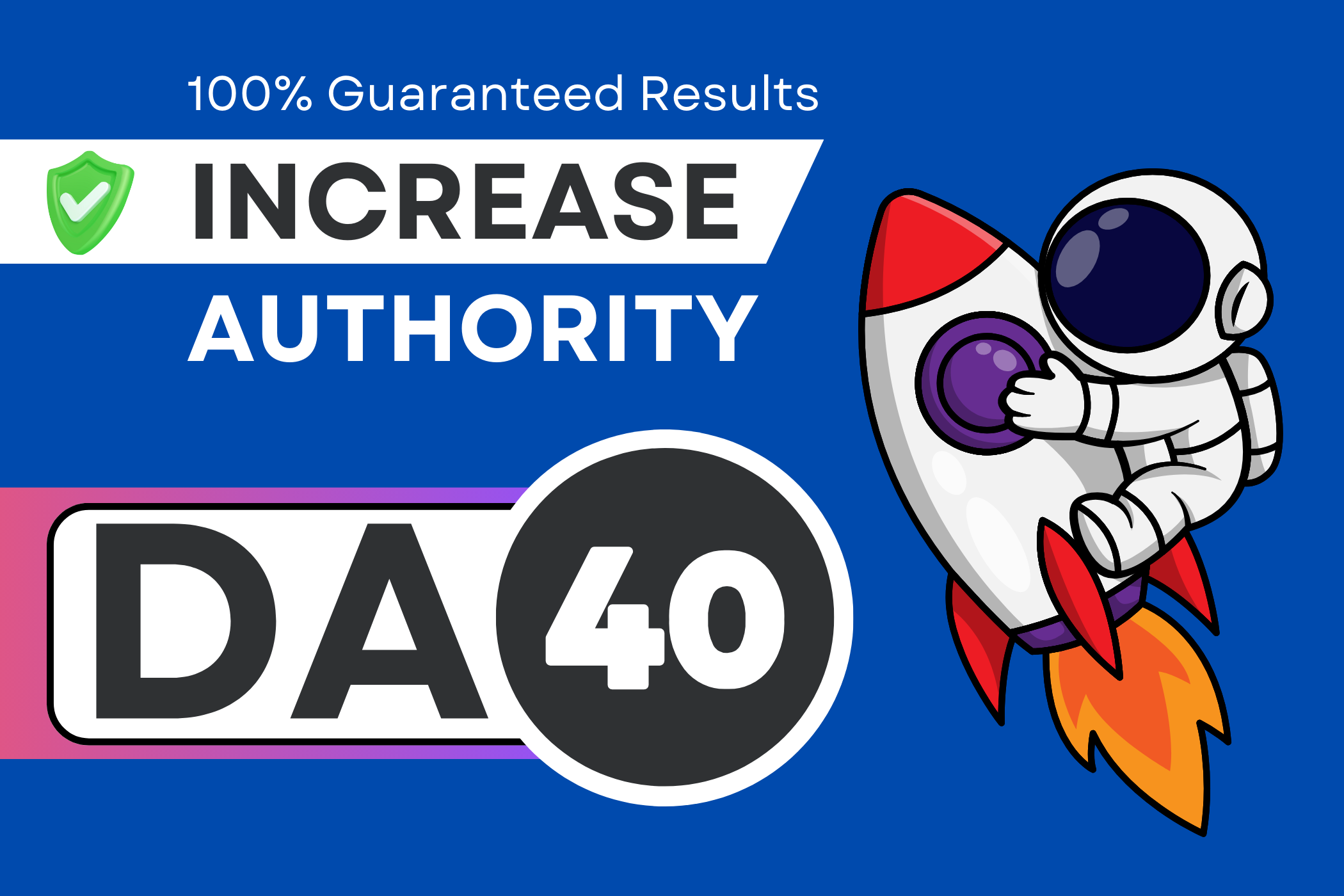I will increase moz da 40+ to improve ranking