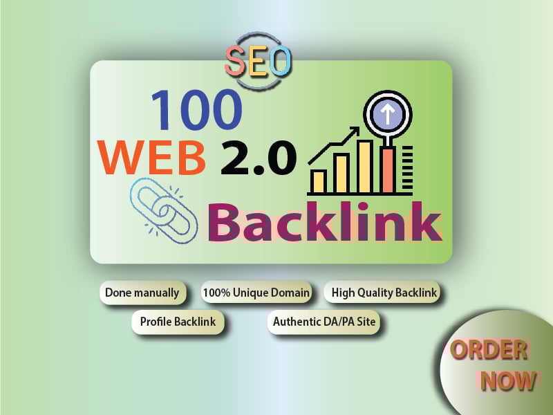 100 Top-tier DA Web 2.0 Backlink for Higher Organic Ranking