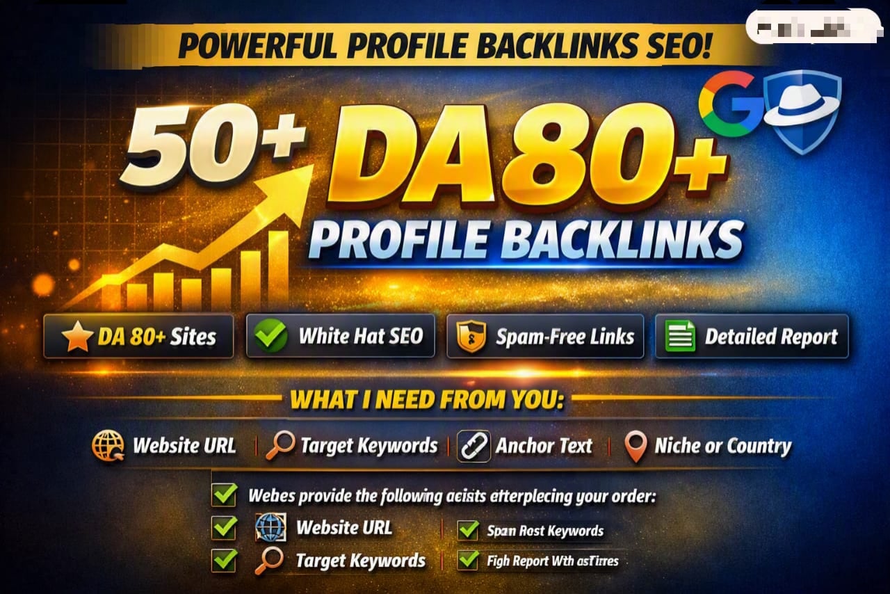 Manually White‑Hat Boost SEO Ranking &ndash; 50 High‑Quality Profile Backlinks (DA 80+)
