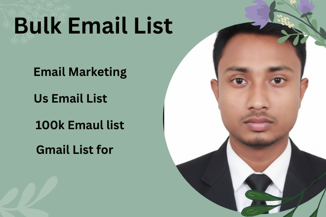 I will do bulk email list, valid list for email gmail sales