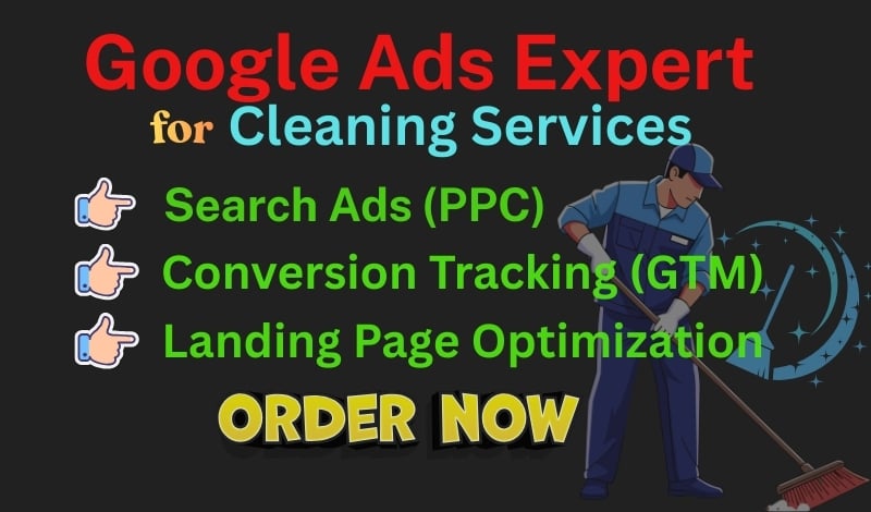 I will provide google ppc ads management for cleaning...