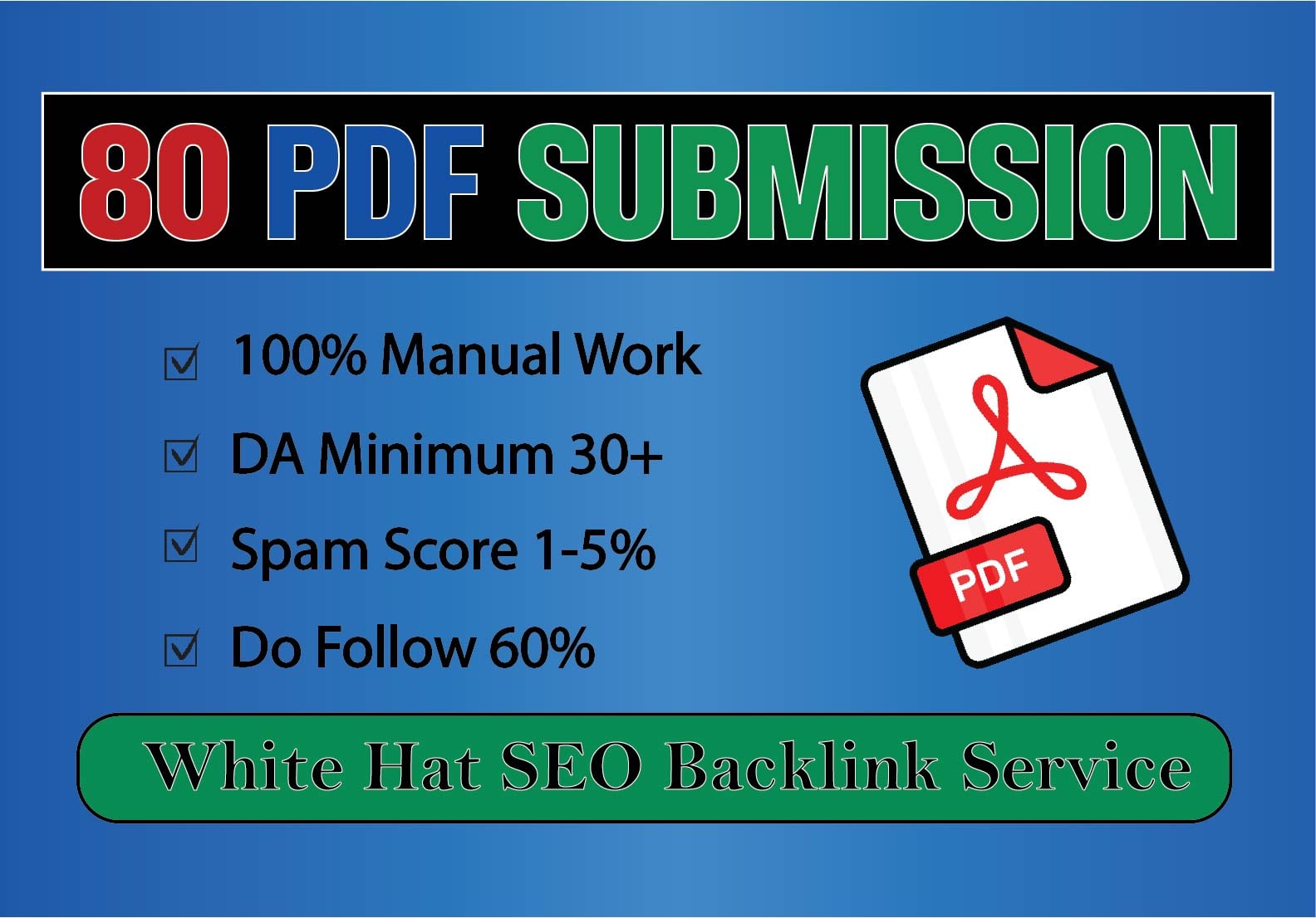 I will do submit PDF to the top 80 pdf submission sit...