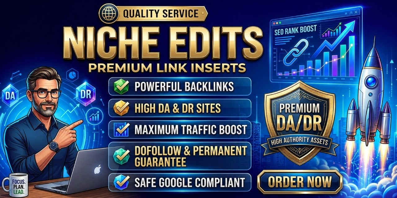 Premium 5 Niche Edit Link Insertions To Increase Organic Traffic