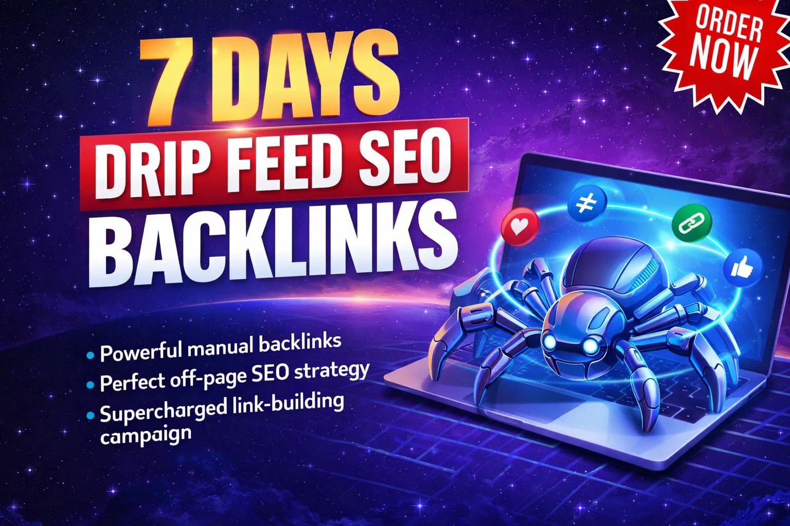 I will deliver 7 days drip feed SEO backlinks for safe ranking growth