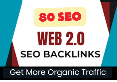 Get 80 Manual Web 2.0 High PR Backlinks for your website