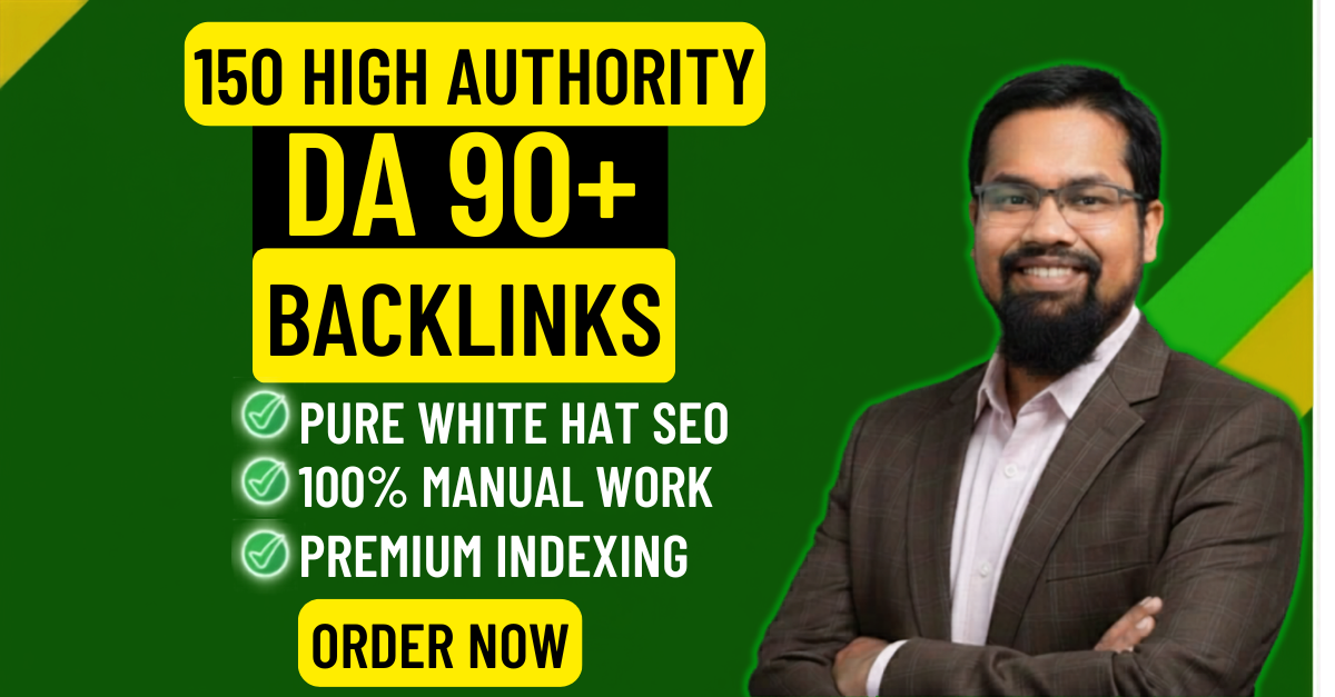 Get 150 High Authority Backlinks DA 90+ with Expert Off Page SEO Service