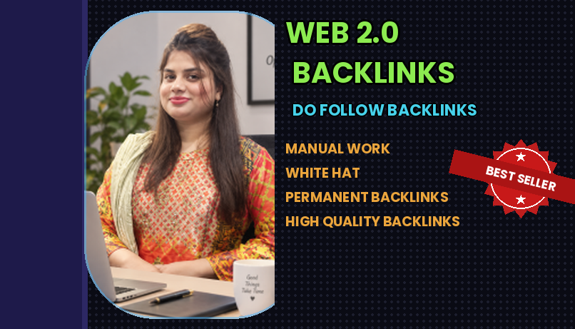 I Will Create 100 DA 50+ Web 2.0 Backlinks with Unique Links